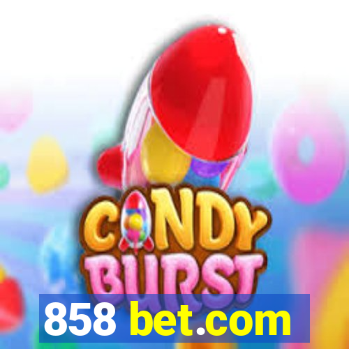 858 bet.com